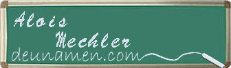 Alois Mechler Visitenkarte
